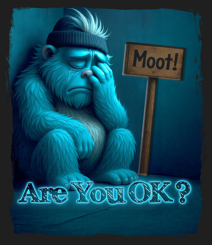 Are you OK ? Moot Black T-Shirt